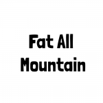 Fat All Mountain